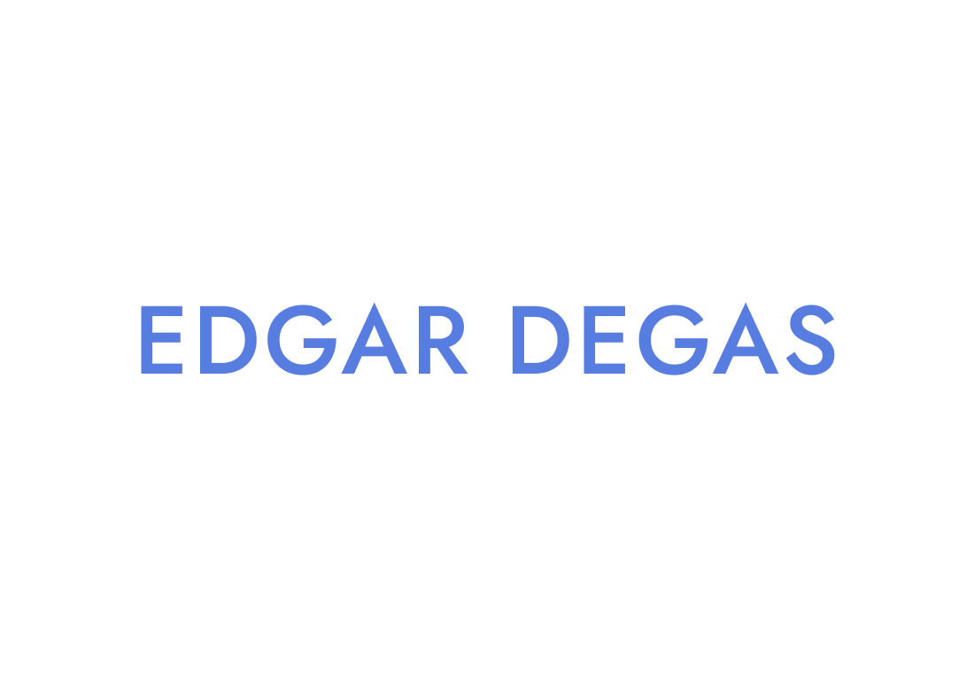 EDGAR DEGAS Final